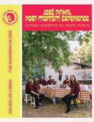 Cartaz: JOSÉ PINHAL POST-MORTEM EXPERIENCE