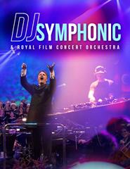 Cartaz: ROYAL FILM ORCHESTRA | DJ SYMPHONIC & ROYAL FILM ORCHESTRA