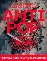 Cartaz: ANTIPOP – 20 Years of NEOPOP FESTIVAL | Passe Geral