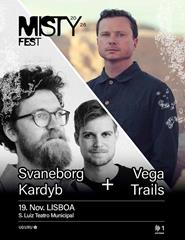 Cartaz: Svaneborg Kardyb + Vega Trails | Contemporary Jazz Nights | MISTY FEST