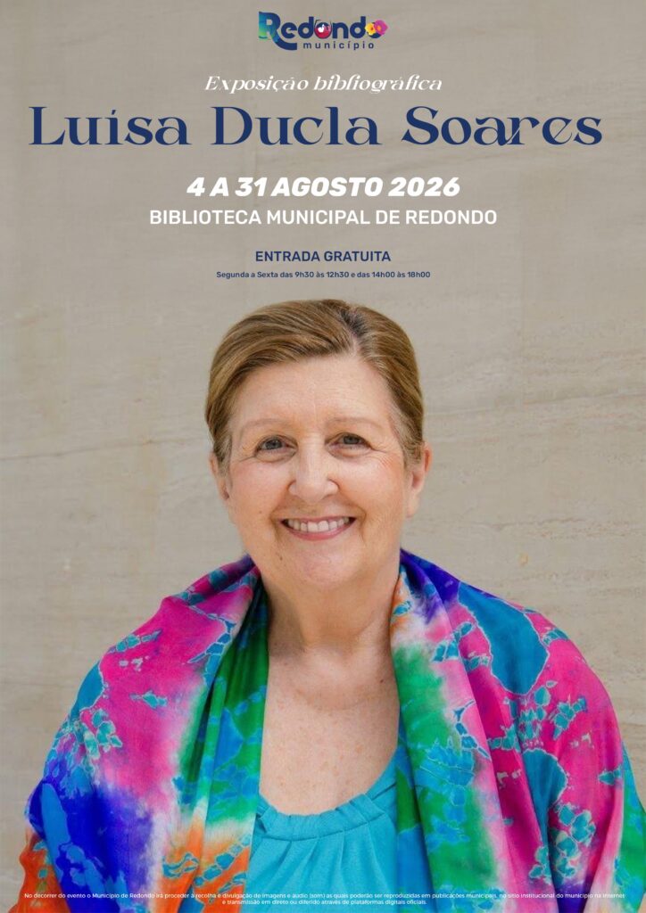 Cartaz: Exposição bibliográfica “Luísa Ducla Soares” | de 04 a 31 de agosto | Biblioteca Municipal de Redondo