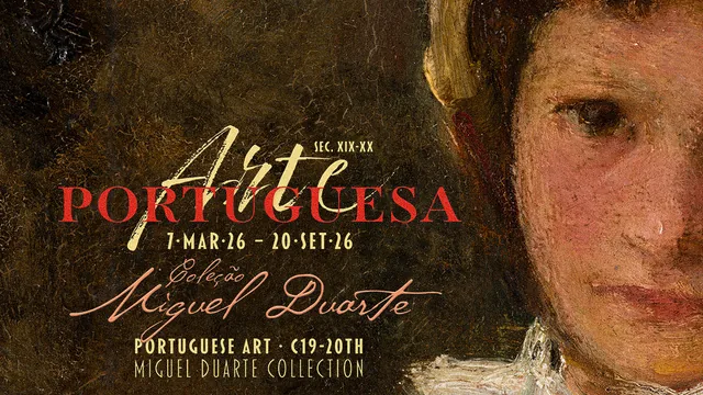 Cartaz: Arte Portuguesa - Séc. XIX-XX - Coleção Miguel Duarte