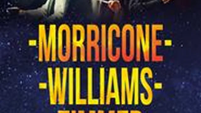 Cartaz: ROYAL FILM ORCHESTRA | MORRICONE - ZIMMER - WILLIAMS