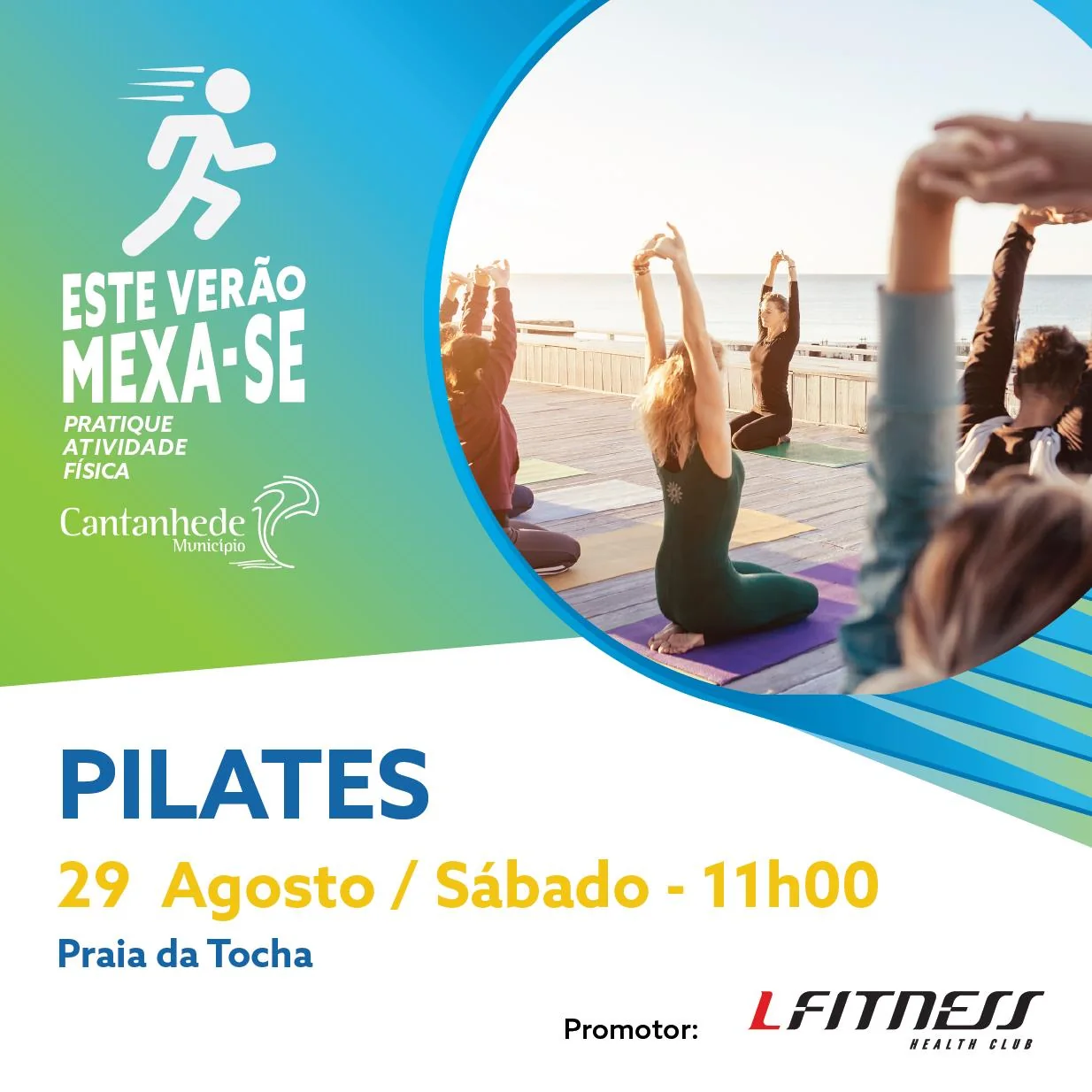 Cartaz: Este Verão Mexa-se! Na Praia da Tocha - PILATES com LFitness