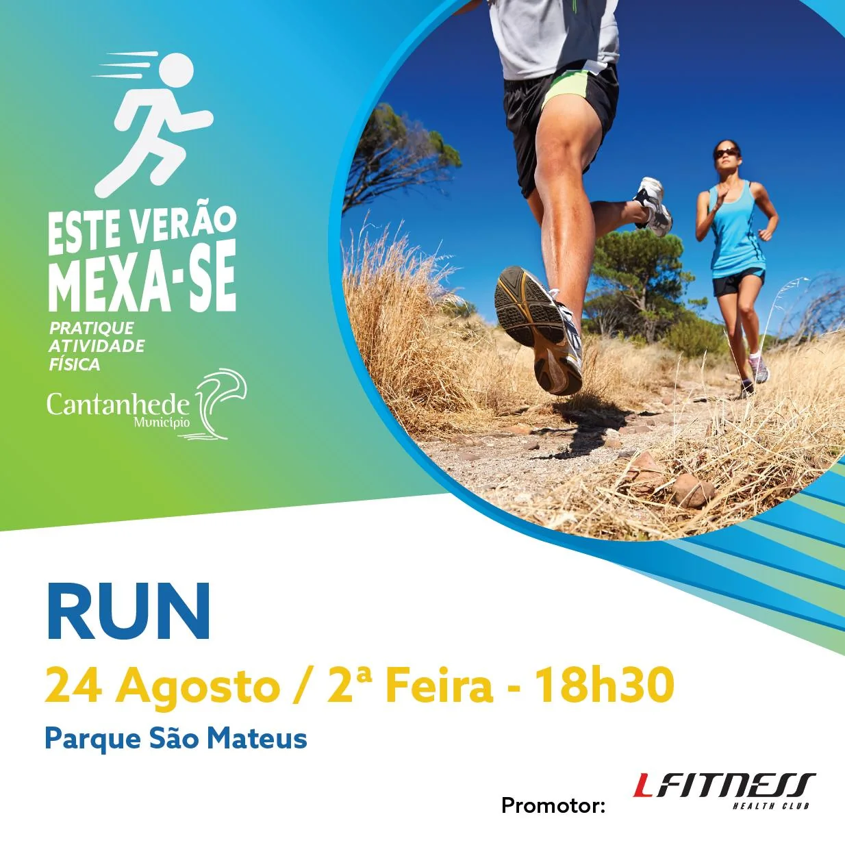 Cartaz: Este Verão Mexa-se! Em Cantanhede - RUN com LFitness