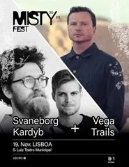 Cartaz: Svaneborg Kardyb + Vega Trails | Contemporary Jazz Nights | MISTY FEST