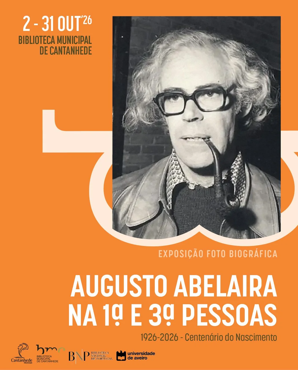 Imagem: Exposição Augusto Abelaira na 1.ª e 3.ª Pessoas: 2026 – Centenário do Nascimento